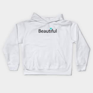 Beautiful being beautiful artistic design Kids Hoodie